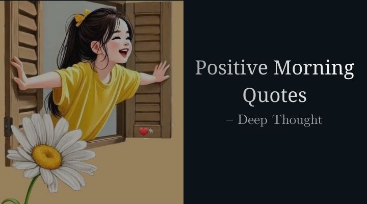 Positive Morning Quotes in english