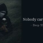 Nobody cares quotes