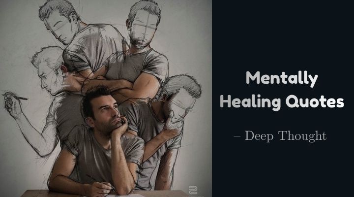 Mentally Healing Quotes